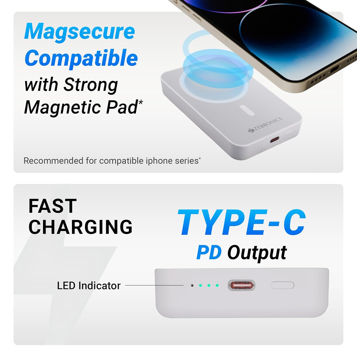 ZEBRONICS MW63 Wireless Power Bank, 10000 mAh, Rapid Charge, Magsafe, Outputs - 20W Wired | 15W Wireless, Type C PD, Built in Protections, LED Indicator, Compatible with iPhone, Made in India - Image 4